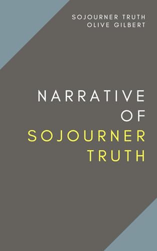 Stock image for Narrative of Sojourner Truth for sale by Better World Books