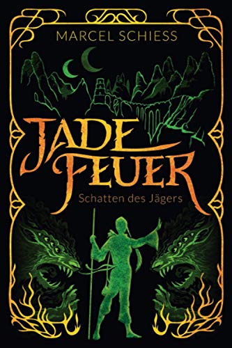 Stock image for Jadefeuer: Schatten des Jgers for sale by medimops