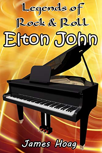 Beispielbild fr Legends of Rock & Roll - Elton John zum Verkauf von GreatBookPrices