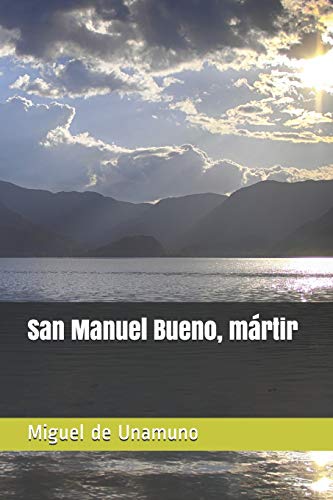 Beispielbild fr San Manuel Bueno, mrtir zum Verkauf von Buchpark
