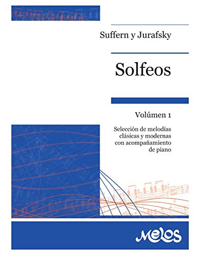 Stock image for SOLFEOS volmen 1 seleccin de melodas clsicas y modernas con acompaamiento de piano for sale by PBShop.store US