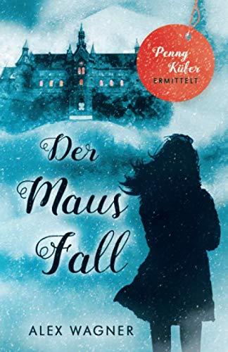 Stock image for Der Maus Fall (Penny Kfer ermittelt, Band 6) for sale by medimops