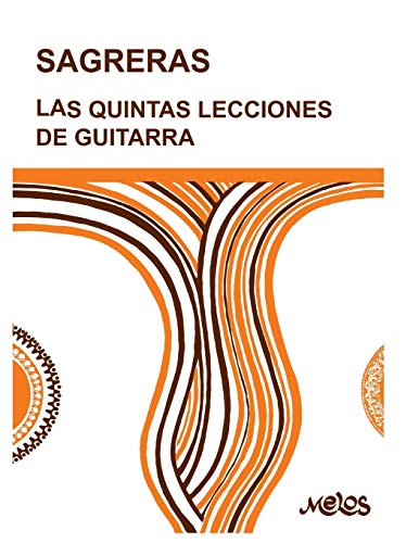 Imagen de archivo de LAS QUINTAS LECCIONES DE GUITARRA continuacin de las cuartas a la venta por PBShop.store US