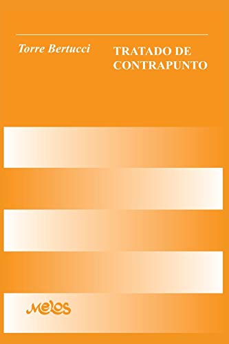 Stock image for Tratado de Contrapunto: teora musical for sale by GreatBookPrices