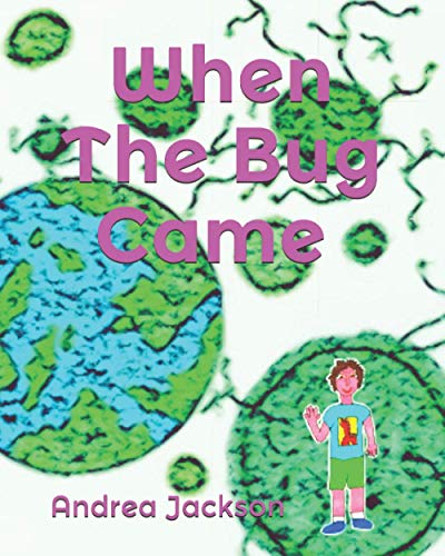 Stock image for When The Bug Came for sale by Greener Books