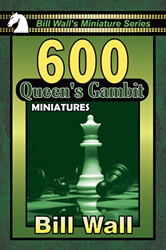 Stock image for 600 Queen's Gambit Miniatures for sale by PBShop.store US