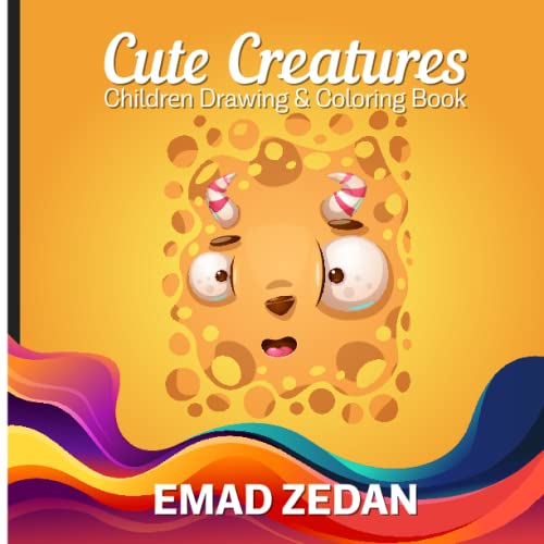 Stock image for Cute Creatures: Children Drawing & Coloring Book for sale by ALLBOOKS1