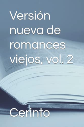 Imagen de archivo de Versin nueva de romances viejos, vol 2 a la venta por PBShop.store US