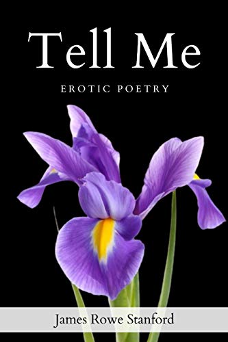 Imagen de archivo de Tell Me: Erotic Poetry a la venta por Ria Christie Collections