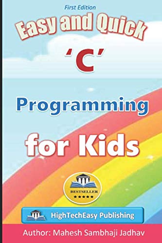 Beispielbild fr Easy and Quick C Programming for Kids zum Verkauf von Buchpark