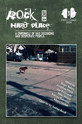 Beispielbild fr Rock and a Hard Place, Issue 3: Spring/Summer zum Verkauf von ALLBOOKS1