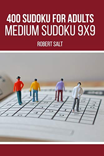 Beispielbild fr 400 Sudoku for adults: Medium Sudoku 9x9 zum Verkauf von GreatBookPrices