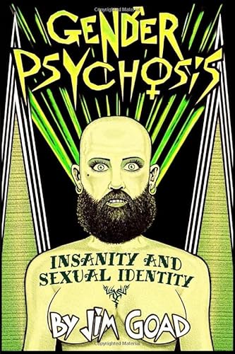 Imagen de archivo de Gender Psychosis a la venta por Better World Books