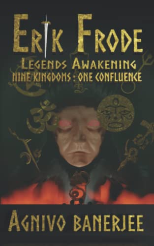 Stock image for Erik Frode Legends Awakening 1 Nine Kingdoms One Confluence for sale by PBShop.store US