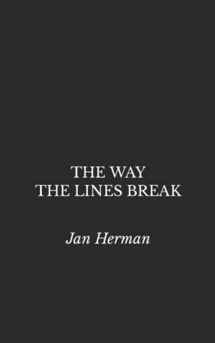 Stock image for The Way The Lines Break for sale by Aftermath