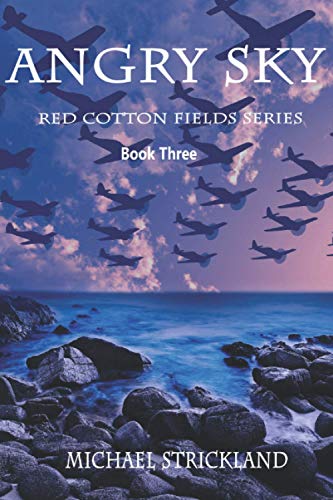 Stock image for Angry Sky (The Red Cotton Fields series book one) for sale by California Books