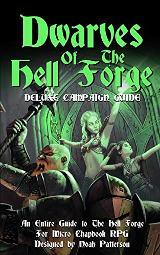 Beispielbild fr Dwarves of the Hell Forge: Deluxe Campaign Guide zum Verkauf von HPB-Diamond