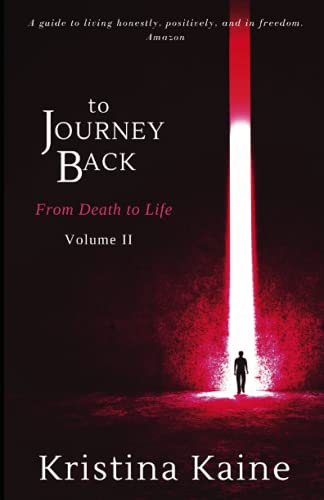 Stock image for To Journey Back From Death to Life Volume 2 for sale by PBShop.store US