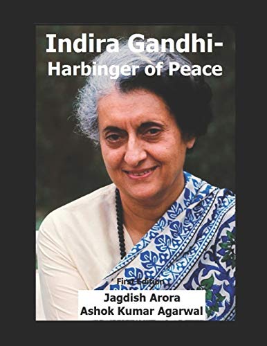 9798669563028: Indira Gandhi-Harbinger of Peace: First Edition