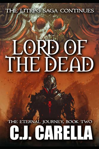 Beispielbild fr Lord of the Dead: A LitRPG Saga (The Eternal Journey) zum Verkauf von Red's Corner LLC