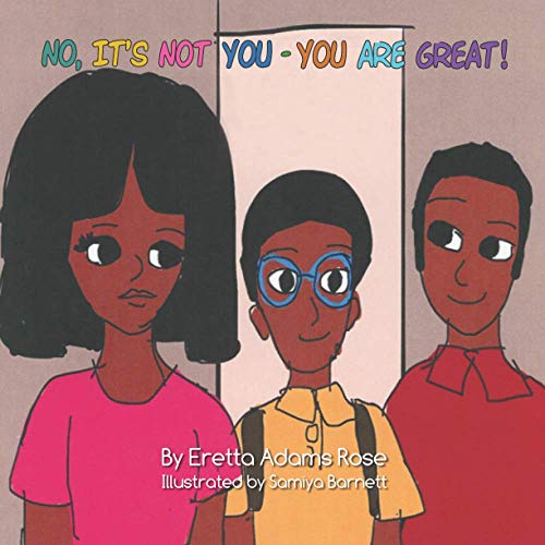 Stock image for No, It's Not You - You are Great! for sale by California Books