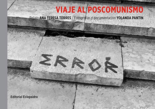 Beispielbild fr Viaje al poscomunismo (Spanish Edition) zum Verkauf von MY BOOKS N ME