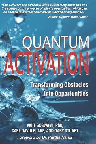 Imagen de archivo de Quantum Activation: Transforming Obstacles Into Opportunities a la venta por HPB Inc.