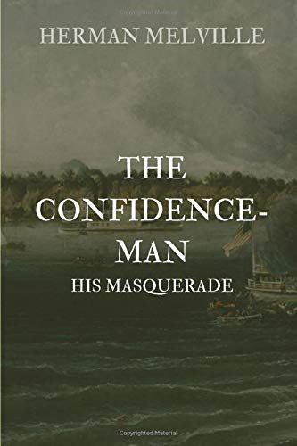 Imagen de archivo de The Confidence-Man: His Masquerade a la venta por KuleliBooks