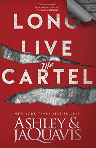 

Long Live The Cartel