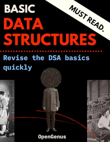 9798671048032: Basic Data Structures: Overview (Day before Coding Interview [DCI]: CODING INTERVIEW PATTERNS)