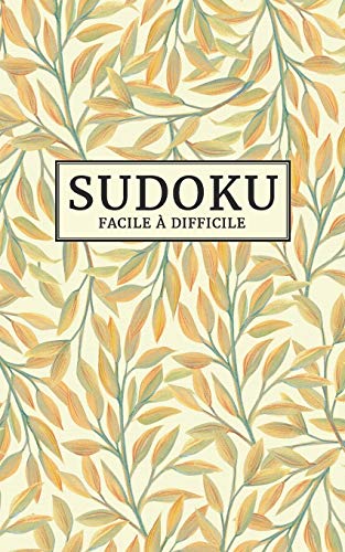 9798671059212: Sudoku - facile  difficile: 184 Sudokus de tous niveaux | Format poche | Jeu de logique relaxant & educatif | Enigmes et casse-tte adulte | Avec solutions (French Edition)