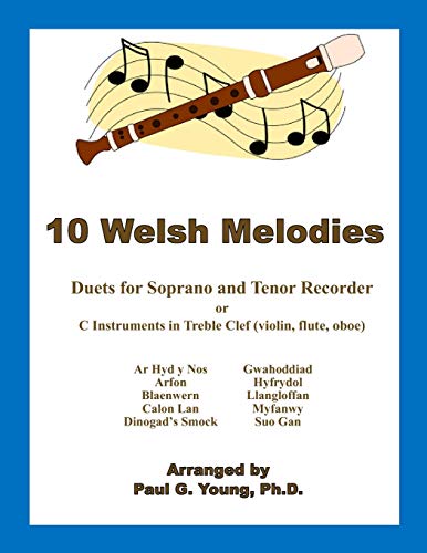 9798671193169: 10 Welsh Melodies: Duets for C Soprano and Tenor Recorder (Recorder Duets Collection)