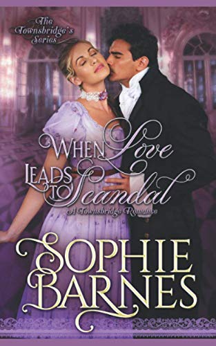 9798671350333: When Love Leads To Scandal (The Townsbridges)