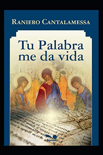 Stock image for Tu palabra me da vida: Interpretando el Salmo for sale by GreatBookPrices