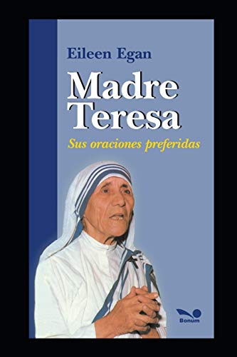 Beispielbild fr Madre Teresa sus oraciones preferidas zum Verkauf von PBShop.store US