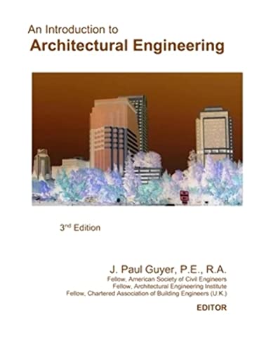 9798671633382: An Introduction to Architectural Engineering (Architecture)