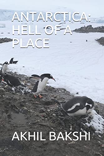 Beispielbild fr Antarctica: Hell of a Place zum Verkauf von GreatBookPrices