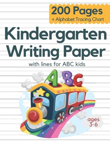 Stock image for Kindergarten Writing Paper With Lines For ABC Kids Ages 3-6: 200 Blank Handwriting Practice Paper With Dotted Lines (Composition Notebook for Kindergarten) for sale by Better World Books