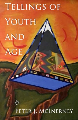 Stock image for Tellings of Youth and Age for sale by NEWBOOKSHOP