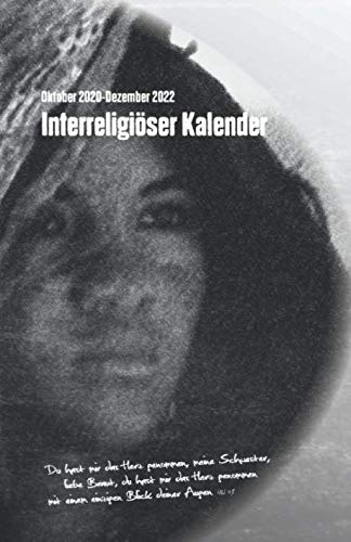Stock image for Interreligiser Kalender: Forum Theologie Saarland, Oktober 2020 - Dezember 2022 for sale by medimops
