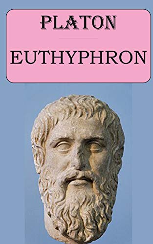 Imagen de archivo de Euthyphron (Platon): dition intgrale et annote a la venta por GreatBookPrices