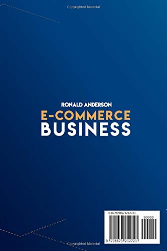 Stock image for E-Commerce Business: 3 Books in 1: The Ultimate Guide to Make Money Online From Home and Reach Financial Freedom - Passive Income Ideas 2020, Dropshipping, Amazon FBA for sale by AwesomeBooks