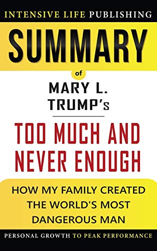 Beispielbild fr Summary of Too Much and Never Enough: How My Family Created the Worlds Most Dangerous Man zum Verkauf von ShowMe D Books