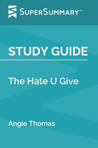 Stock image for Study Guide: The Hate U Give by Angie Thomas (SuperSummary) for sale by Better World Books