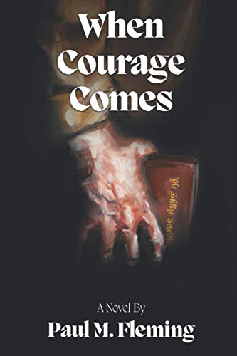 Imagen de archivo de When Courage Comes a la venta por HPB-Ruby