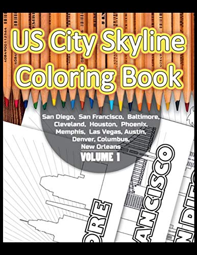 9798673685877: US City Skyline Coloring Book: A Fantastic US Cities Coloring Book Includes San Diego, San Francisco, Baltimore, Cleveland, Houston, Phoenix, Memphis, ... is Suitable for Children and Adults Alike