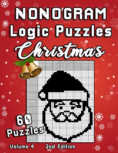 Christmas Nonogram Logic Puzzles: Challenging Chrsitmas Holidays Hanjie puzzle collection with 