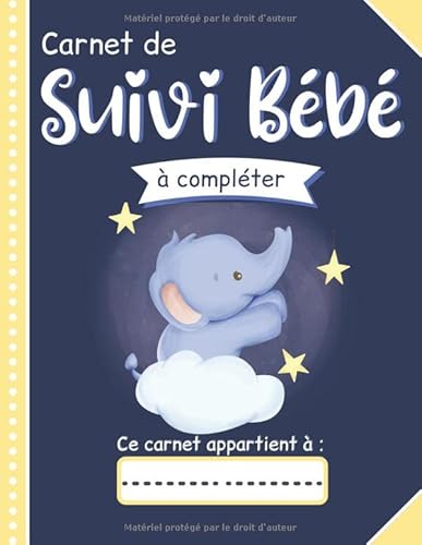 Stock image for Carnet de suivi bb: Journal de bord pour surveiller | l'alimentation | le sommeil | les soins et la sant du nourrisson | Cadeau parent for sale by medimops