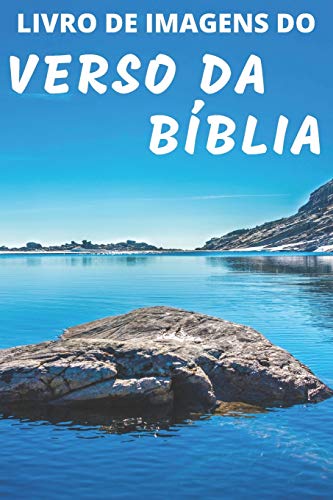 Beispielbild fr Livro De Imagens Do Verso Da Bblia: Picture Book of Bible Verses Portuguese Edition - A Gift Book for Alzheimer's Patients and Seniors with Dementia zum Verkauf von GreatBookPrices