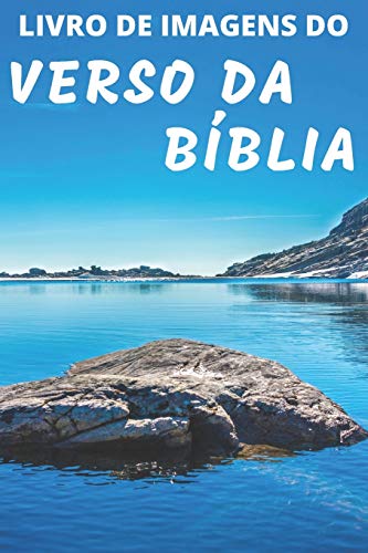 Stock image for Livro De Imagens Do Verso Da Bblia: Picture Book of Bible Verses Portuguese Edition - A Gift Book for Alzheimer's Patients and Seniors with Dementia for sale by GreatBookPrices